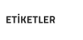 etiketler